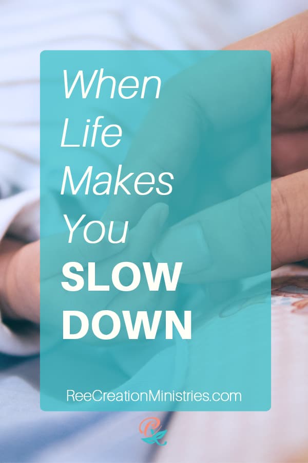 When Life Makes You Slow Down - Title